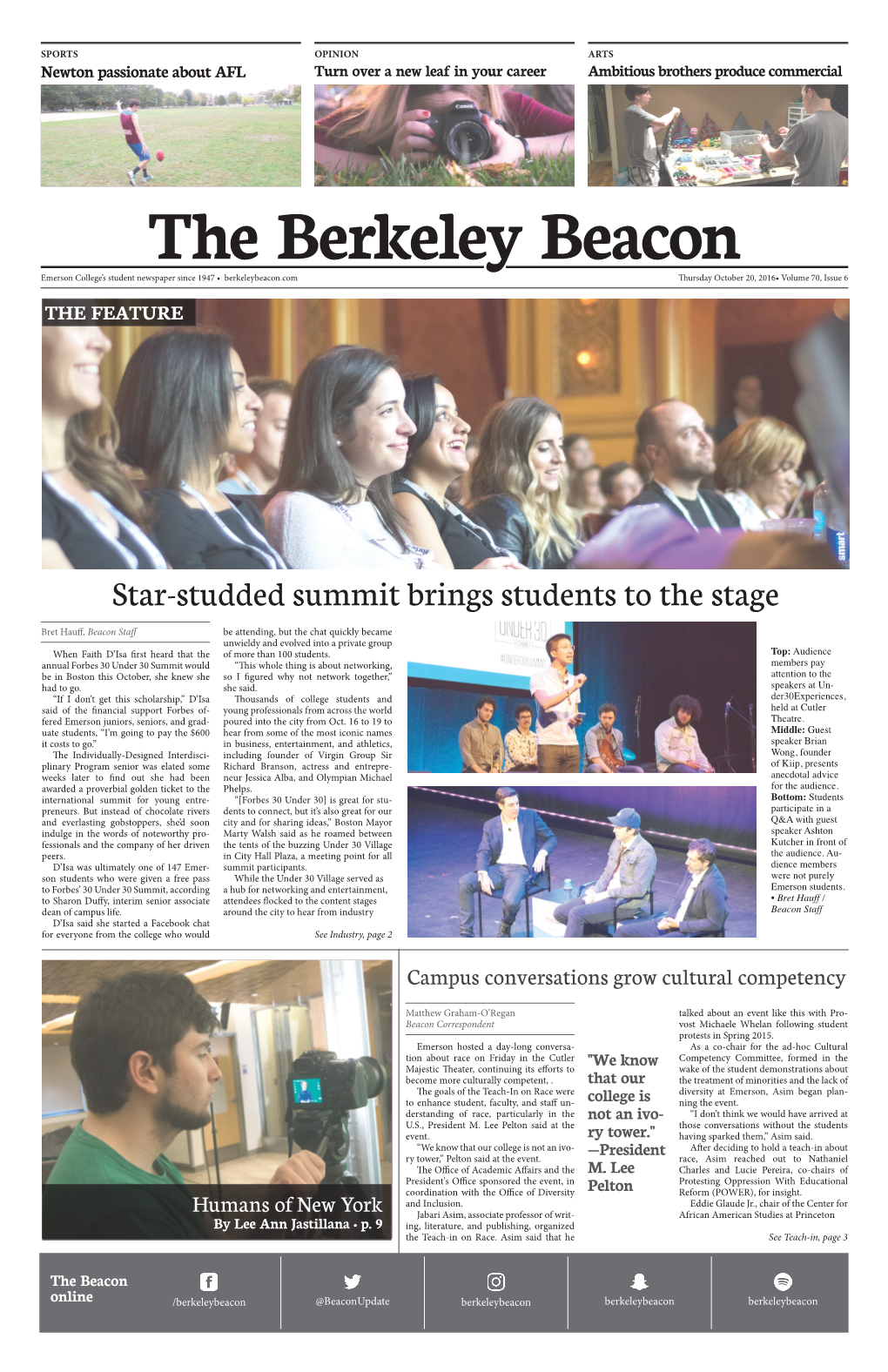 The Berkeley Beacon Emerson College’S Student Newspaper Since 1947 • Berkeleybeacon.Com Thursday October 20, 2016• Volume 70, Issue 6 the FEATURE