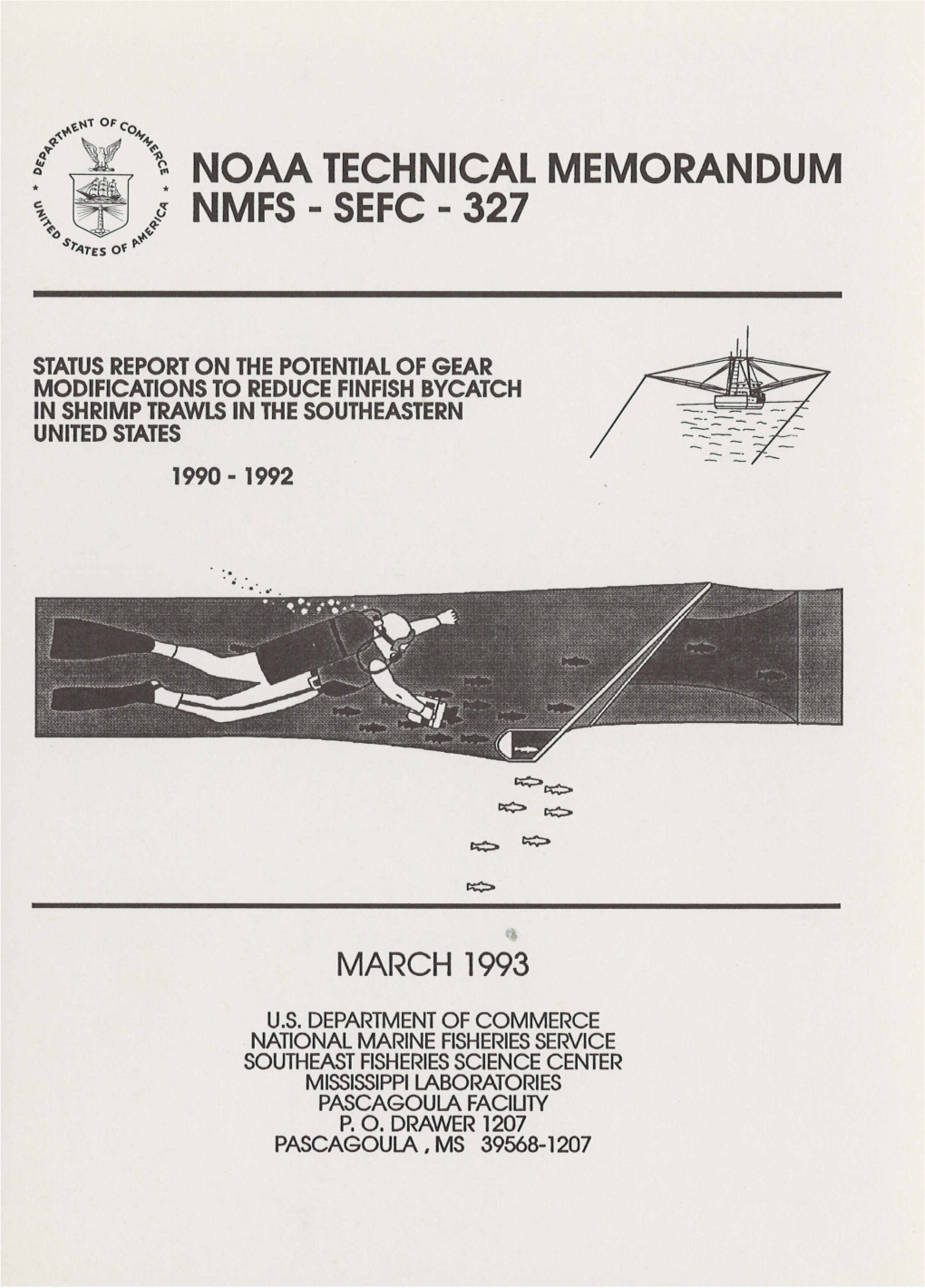 Noaa Technical Memorandum Nmfs - Sefc - 327