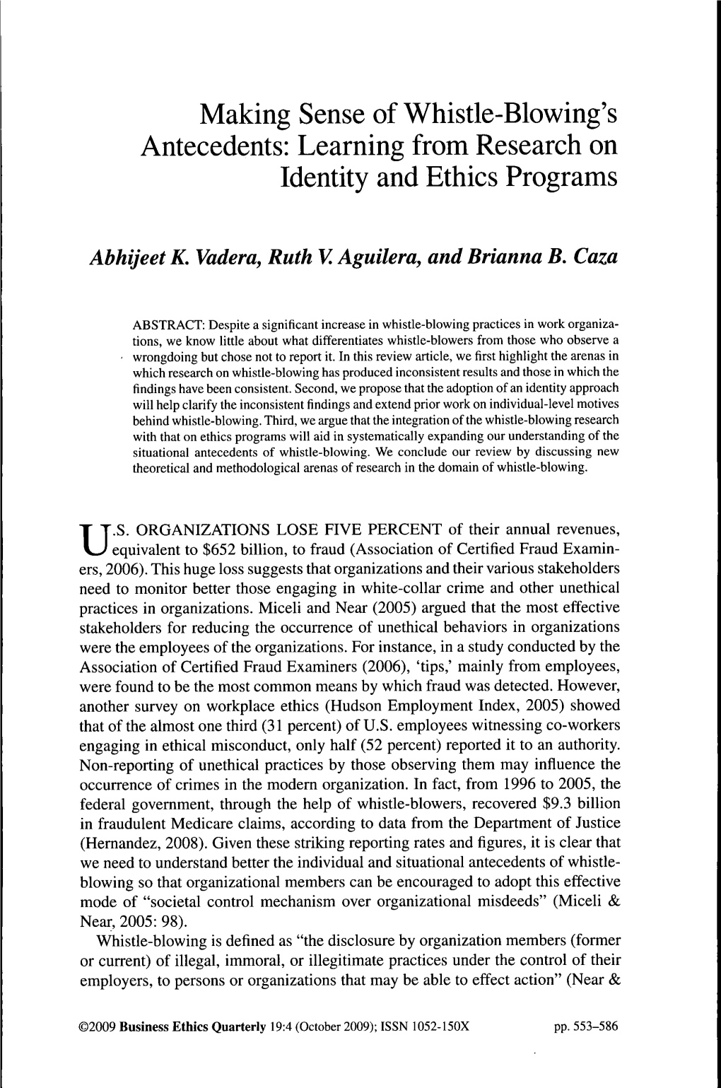 Making Sense of Whistle-Blowing's Antecedents: Learning from Research on Identity and Ethics Programs