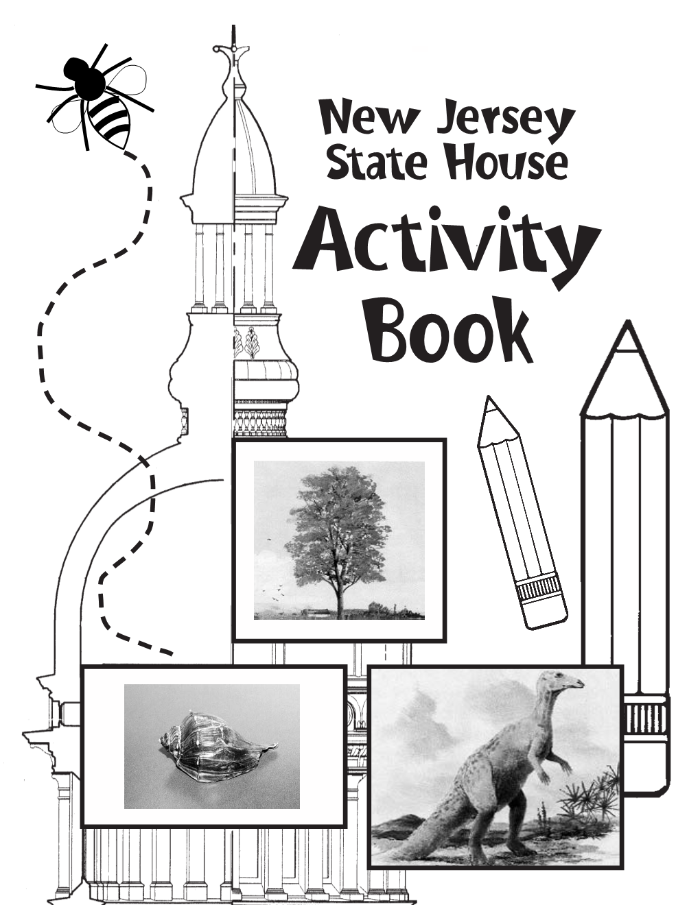 New Jersey State House Activity Book “Hi Kids! My Name Is Bill