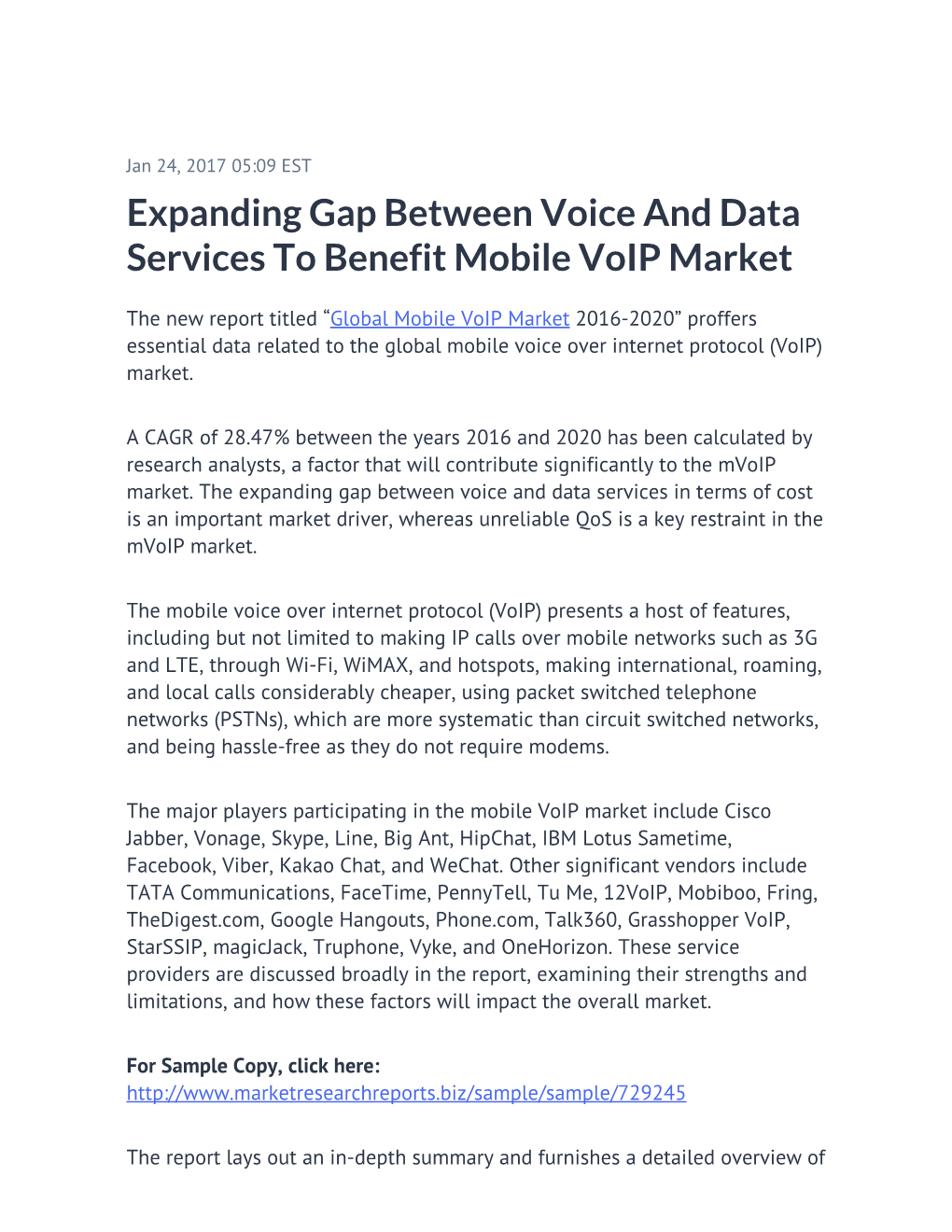 Expanding Gap Between Voice and Data Services to Benefit Mobile Voip Market