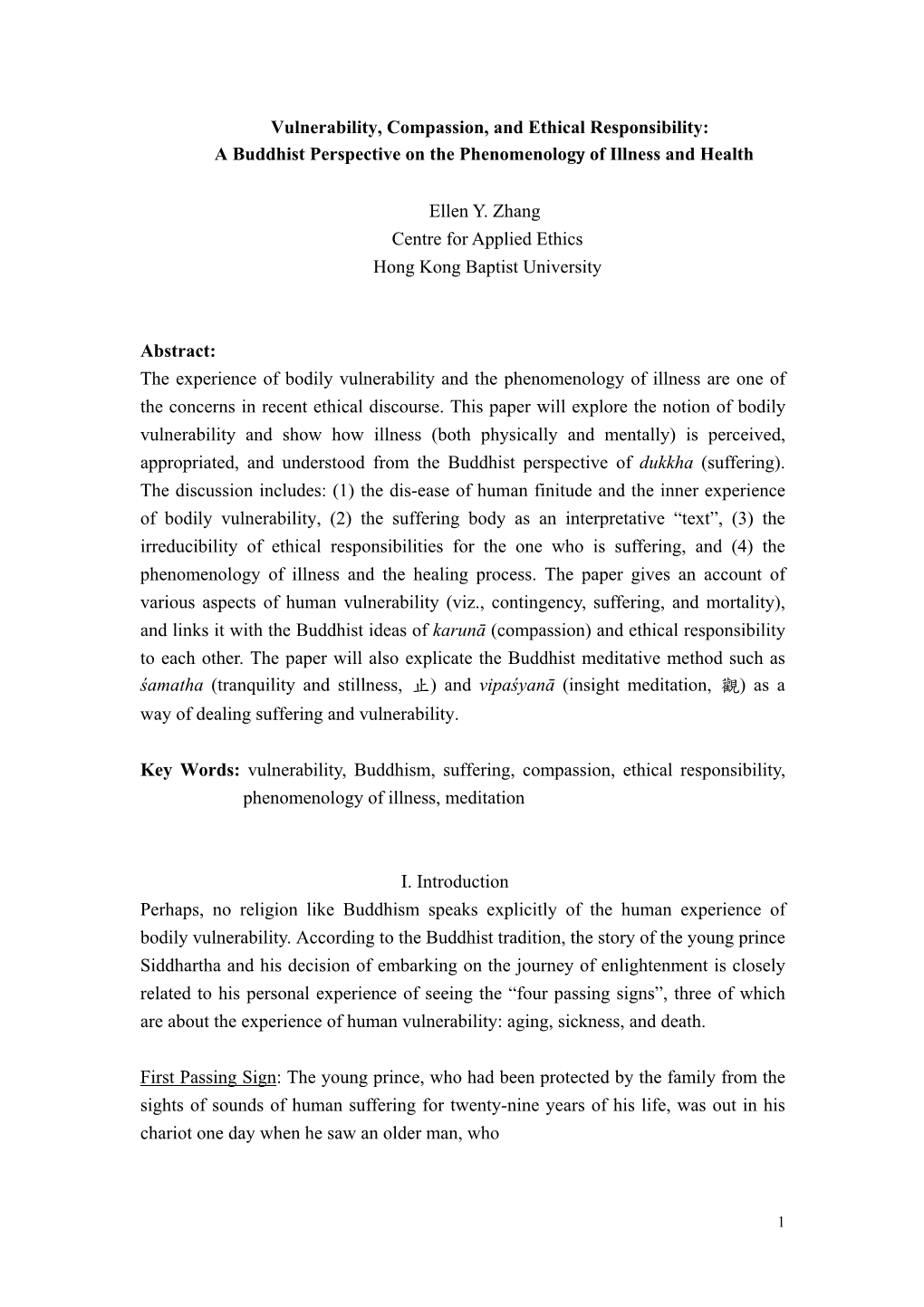 Vulnerability, Compassion, and Ethical Responsibility: a Buddhist Perspective on the Phenomenology of Illness and Health