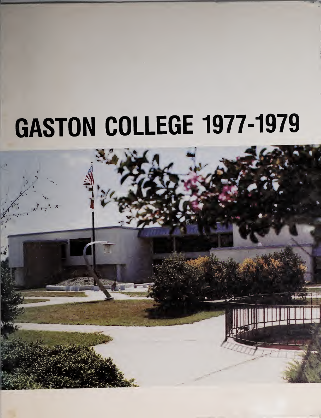Gaston College 1977-1979 General Catalog