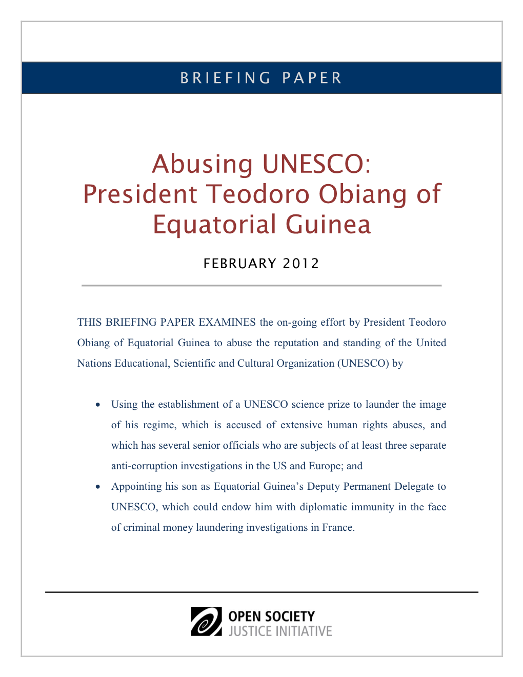 Abusing UNESCO: President Teodoro Obiang of Equatorial Guinea