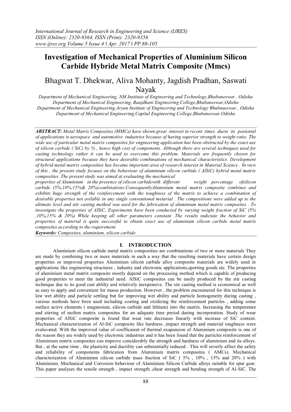 Investigation of Mechanical Properties of Aluminium Silicon Carbide Hybride Metal Matrix Composite (Mmcs)