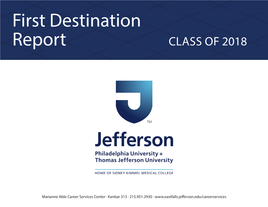 First Destination Report CLASS of 2018