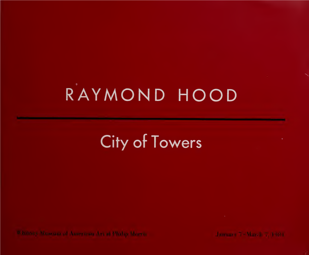 Raymond Hood : City of Towers
