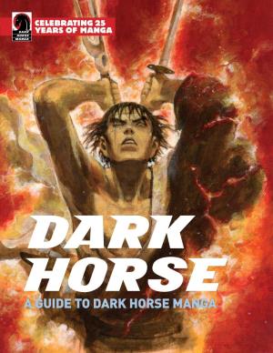 A Guide to Dark Horse Manga T Able of Contents