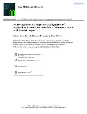 Pharmacokinetic and Pharmacodynamic of Bupropion: Integrative Overview of Relevant Clinical and Forensic Aspects