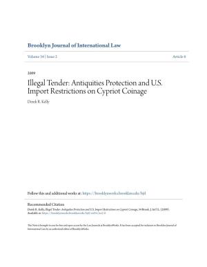 Illegal Tender: Antiquities Protection and U.S. Import Restrictions on Cypriot Coinage Derek R
