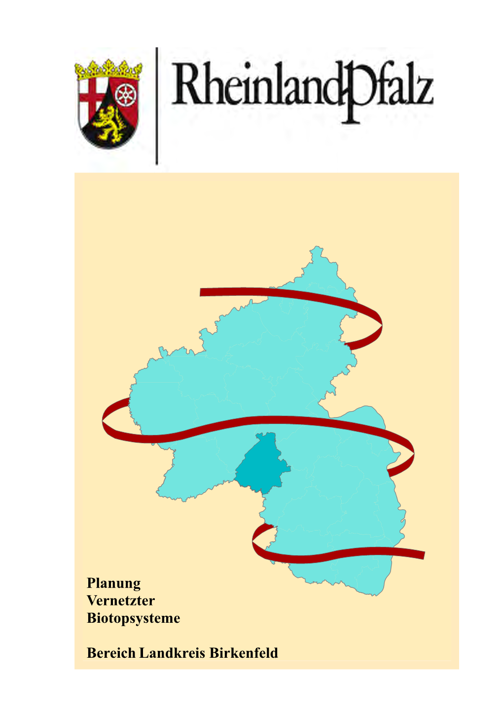 Planung Vernetzter Biotopsysteme Bereich Landkreis Birkenfeld