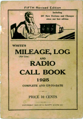 Mileage, Log Call Book