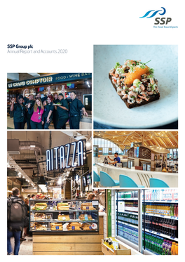 SSP Group Plc Annual Report and Accounts 2020 SSP Group Plc Annual Report and Accounts 2020