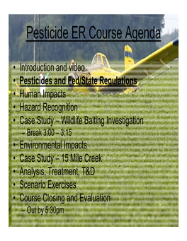 Pesticide ER Course Agenda