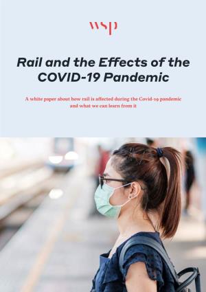 Rail and the Effects of the COVID-19 Pandemic