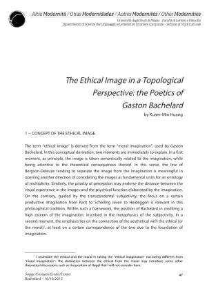 The Ethical Image in a Topological Perspective: the Poetics of Gaston Bachelard by Kuam-Min Huang