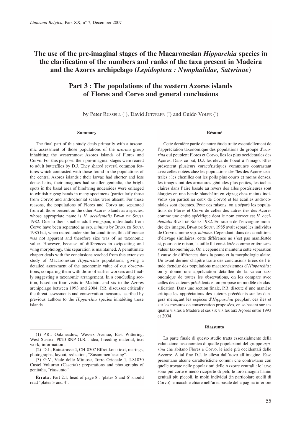 The Use of the Pre-Imaginal Stages of the Macaronesian Hipparchia