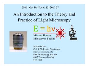 An Introduction to the Theory and Practice of Light Microscopy