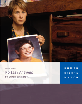 No Easy Answers RIGHTS Sex Offender Laws in the US WATCH September 2007 Volume 19, No