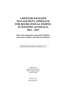 A Resourced-Based Management Approach for Recreational Fishing in Western Australia 2012 – 2017