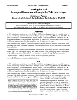 Looking for Ishi: Insurgent Movements Through the Yahi Landscape Christopher August University of California Santa Barbara, Santa Barbara, CA, USA