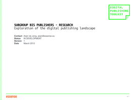 Subgroup BIS Publishers - Research Exploration of the Digital Publishing Landscape