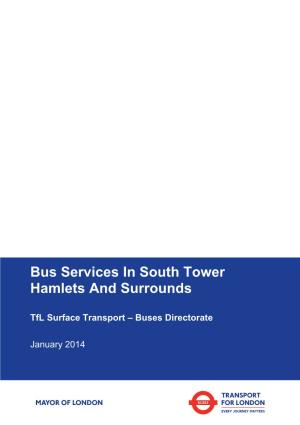 Bus Services in South Tower Hamlets and Surrounds