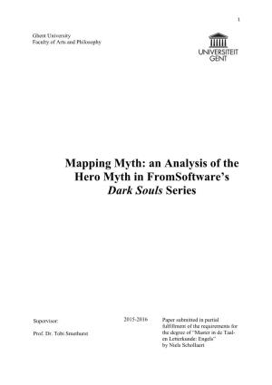 An Analysis of the Hero Myth in Fromsoftware's Dark Souls Series