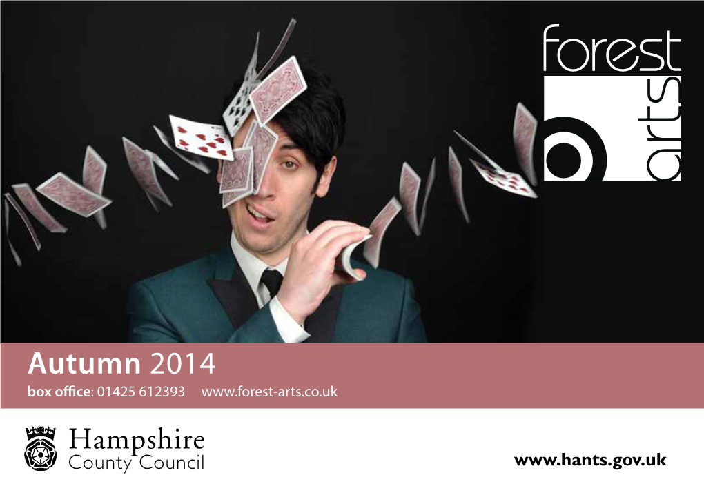 Autumn 2014 Box Office: 01425 612393