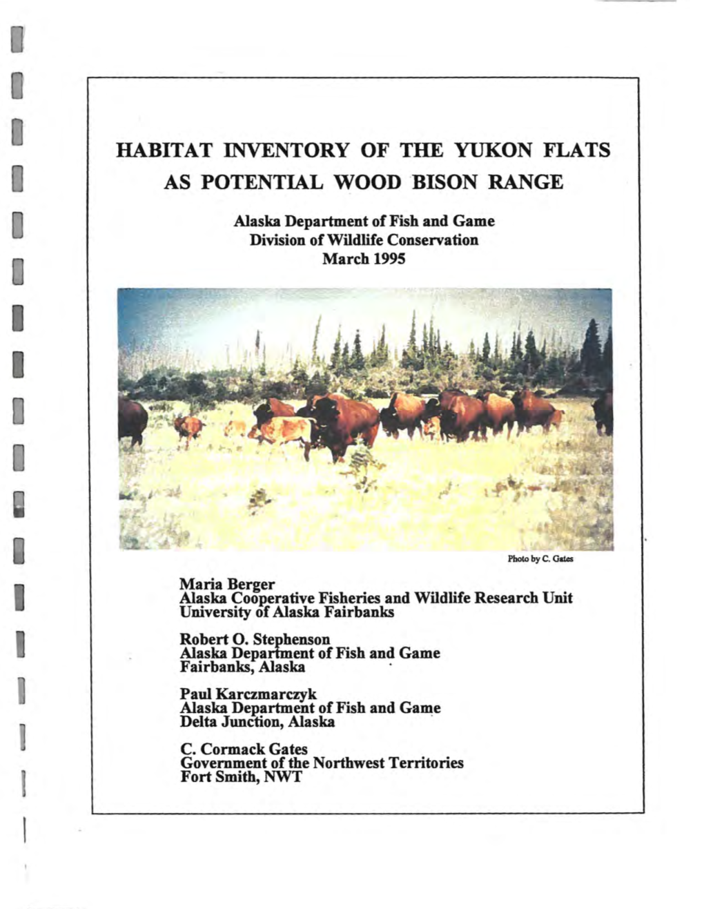 Habitat Inventory of the Yukon Flats As Potential Wood Bison Range