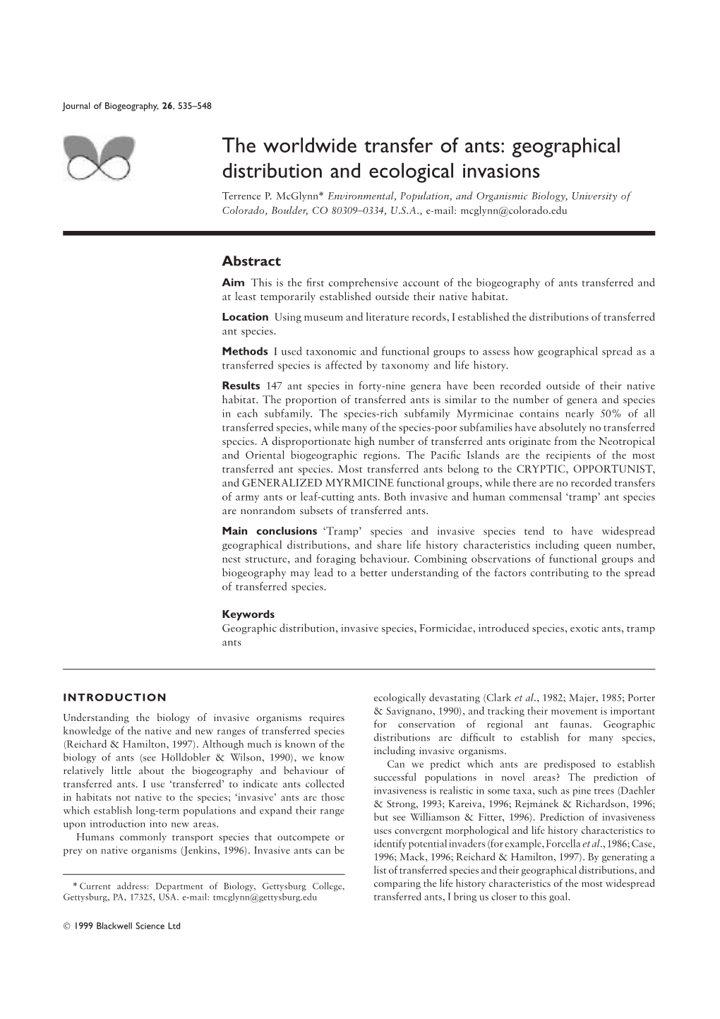 The Worldwide Transfer of Ants: Geographical Distribution and Ecological Invasions Terrence P