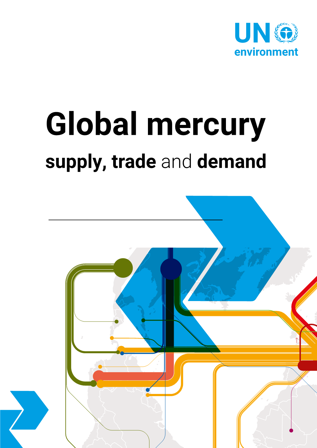 Global Mercury Supply, Trade and Demand