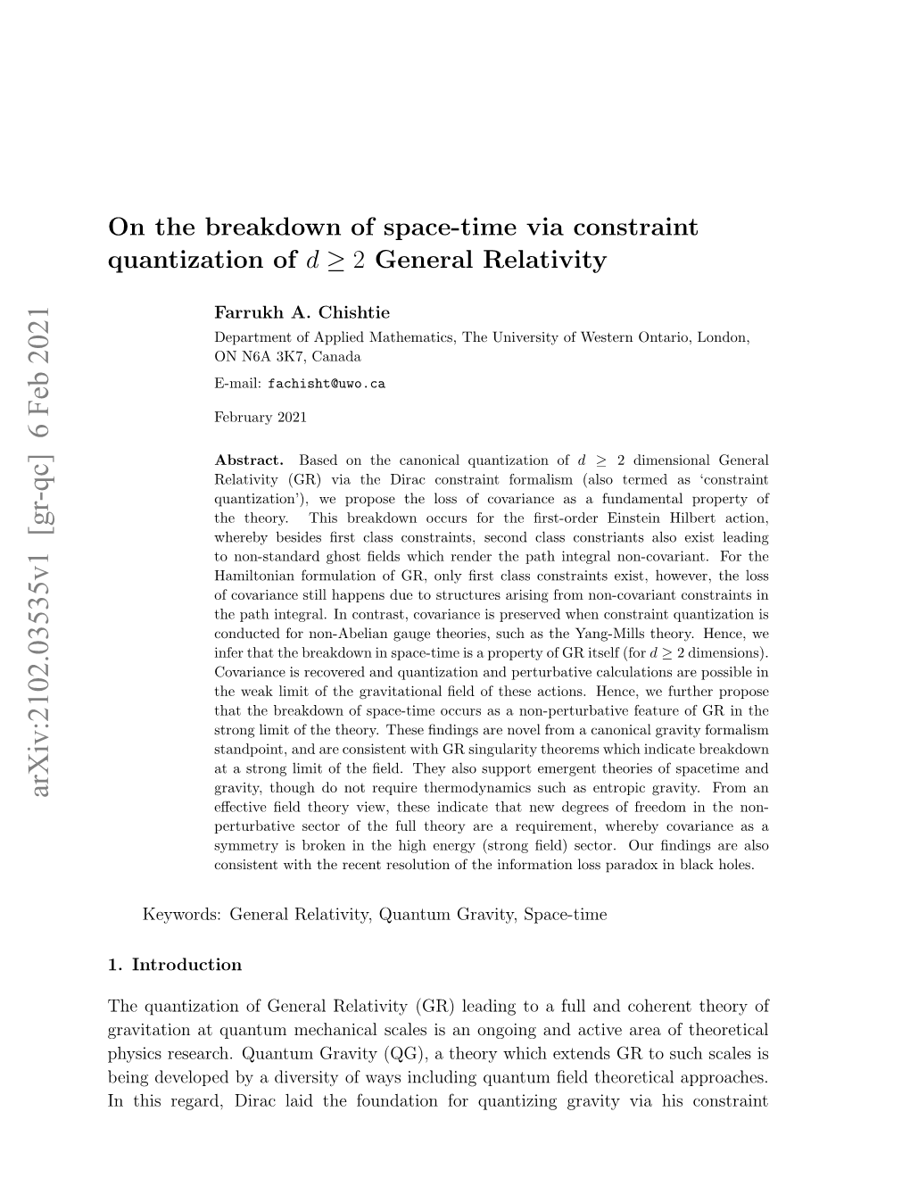 On the Breakdown of Space-Time Via Constraint Quantization of $ D\Geq2