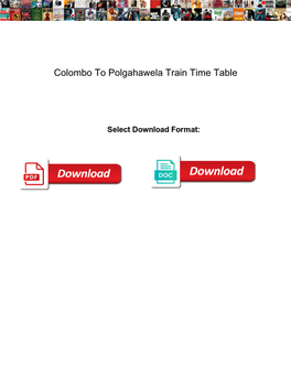Colombo to Polgahawela Train Time Table