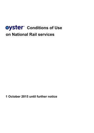 Oyster Conditions of Use on National Rail Services