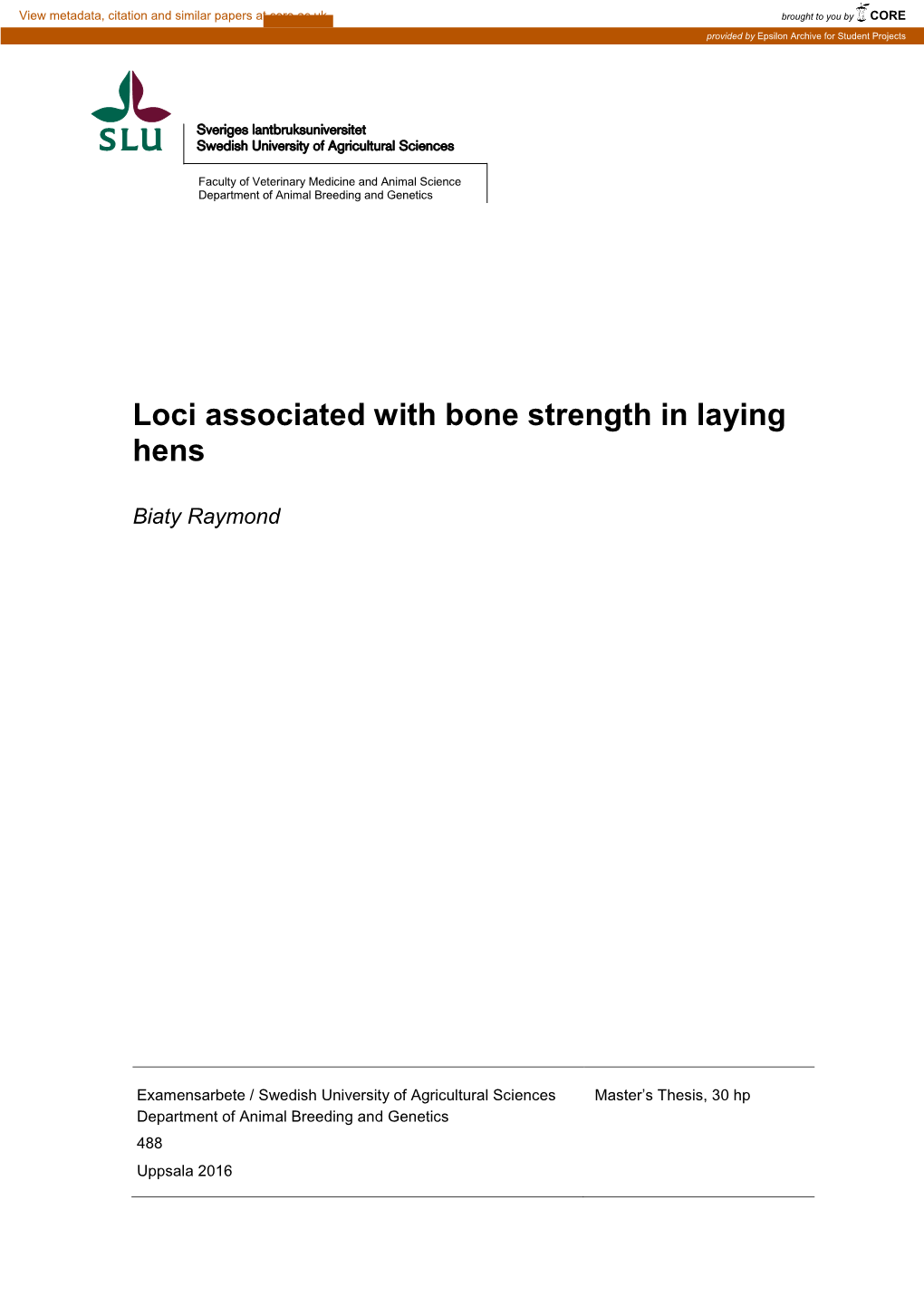 Loci Associated with Bone Strength in Laying Hens