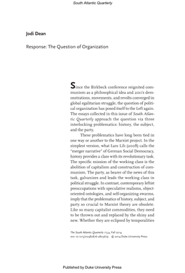 Jodi Dean Response: the Question of Organization