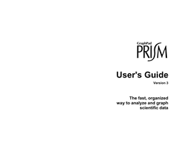 Prism User's Guide 10 Copyright (C) 1999 Graphpad Software Inc
