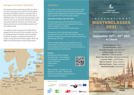 Masterclasses 2021 Will Select the Number of Participants in the Masterclasses Will Be Around 15 Participants Who Will Form the European Limited to 7 Per Class