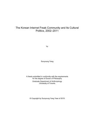 The Korean Internet Freak Community and Its Cultural Politics, 2002–2011