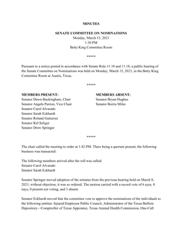 MINUTES SENATE COMMITTEE on NOMINATIONS Monday, March 15, 2021 1:30 PM Betty King Committee Room ***** Pursuant to a Notice