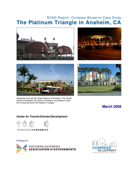 The Platinum Triangle in Anaheim, CA