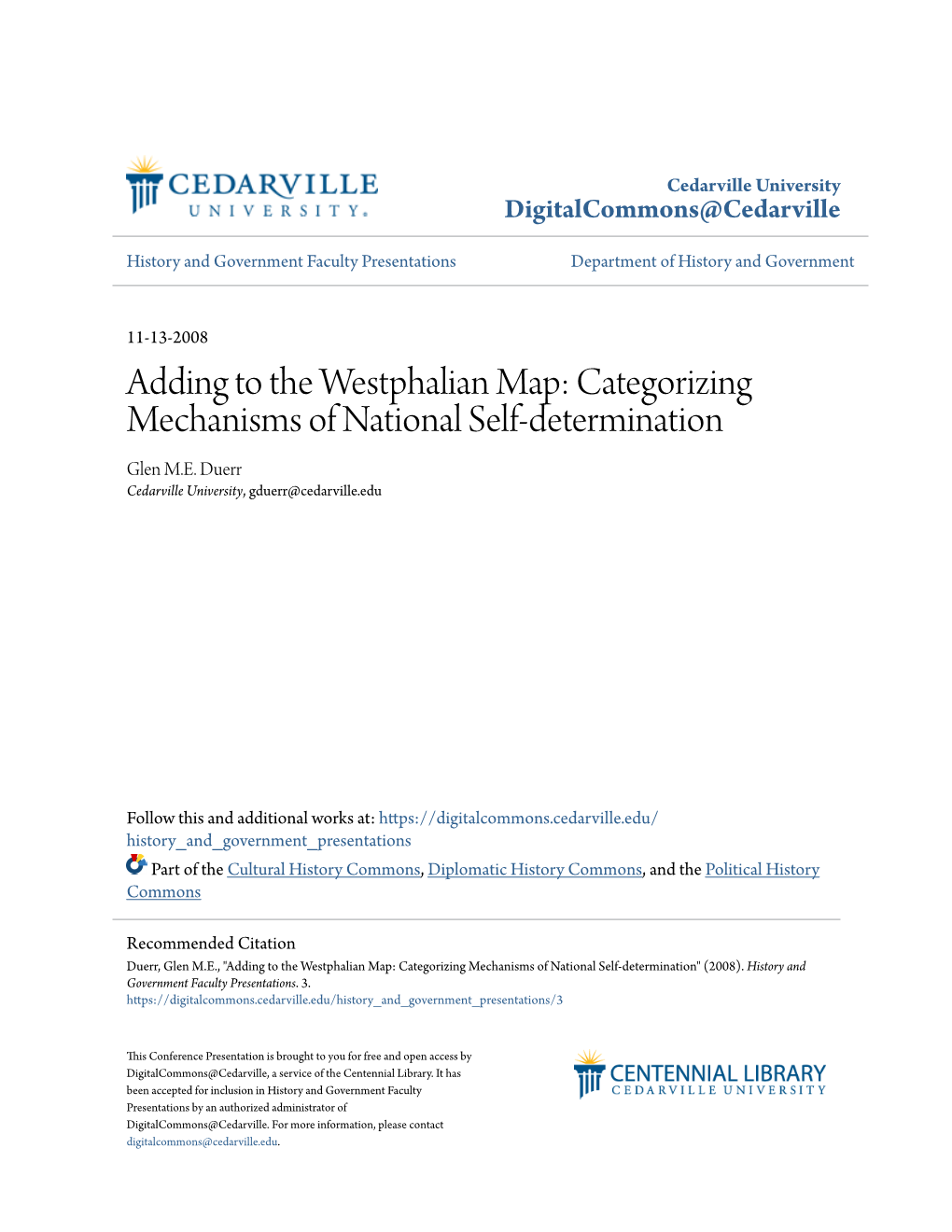 Adding to the Westphalian Map: Categorizing Mechanisms of National Self-Determination Glen M.E