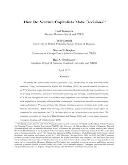 How Do Venture Capitalists Make Decisions?∗