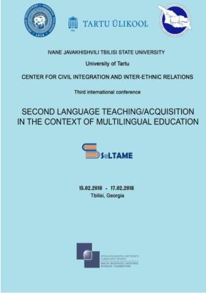 Second Language Teaching/Acquisition in the Context of Multilingual Education, Tbilisi, Georgia