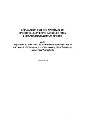 Application for the Approval of Sporopollenin Exine Capsules from Lycopodium Clavatum Spores