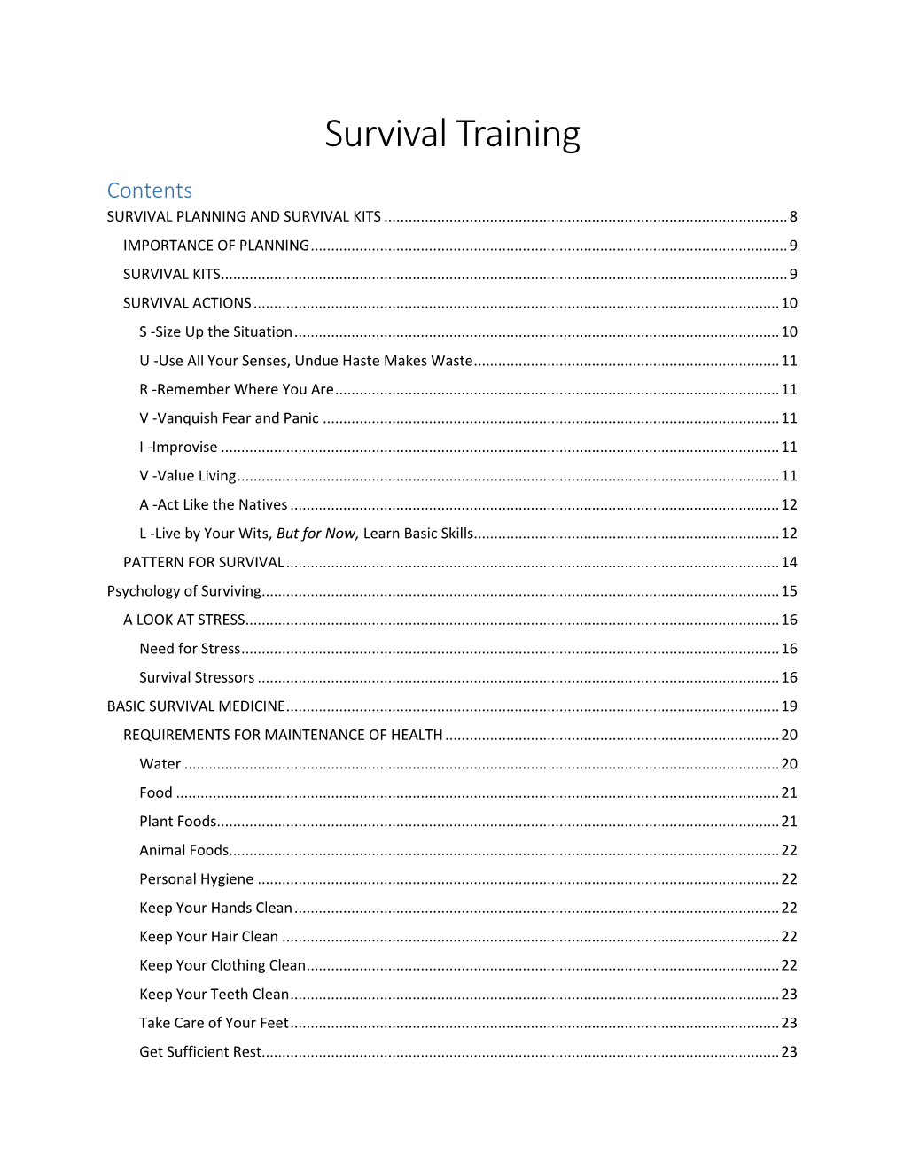 Survival Training Contents SURVIVAL PLANNING and SURVIVAL KITS