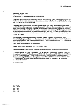 Ms Coll\Steegmuller Steegmuller, Francis, 1906- Papers, 1877-1979. Ca. 4,000 Items (23 Boxes, 44 Volumes, & 2 Solander Cases