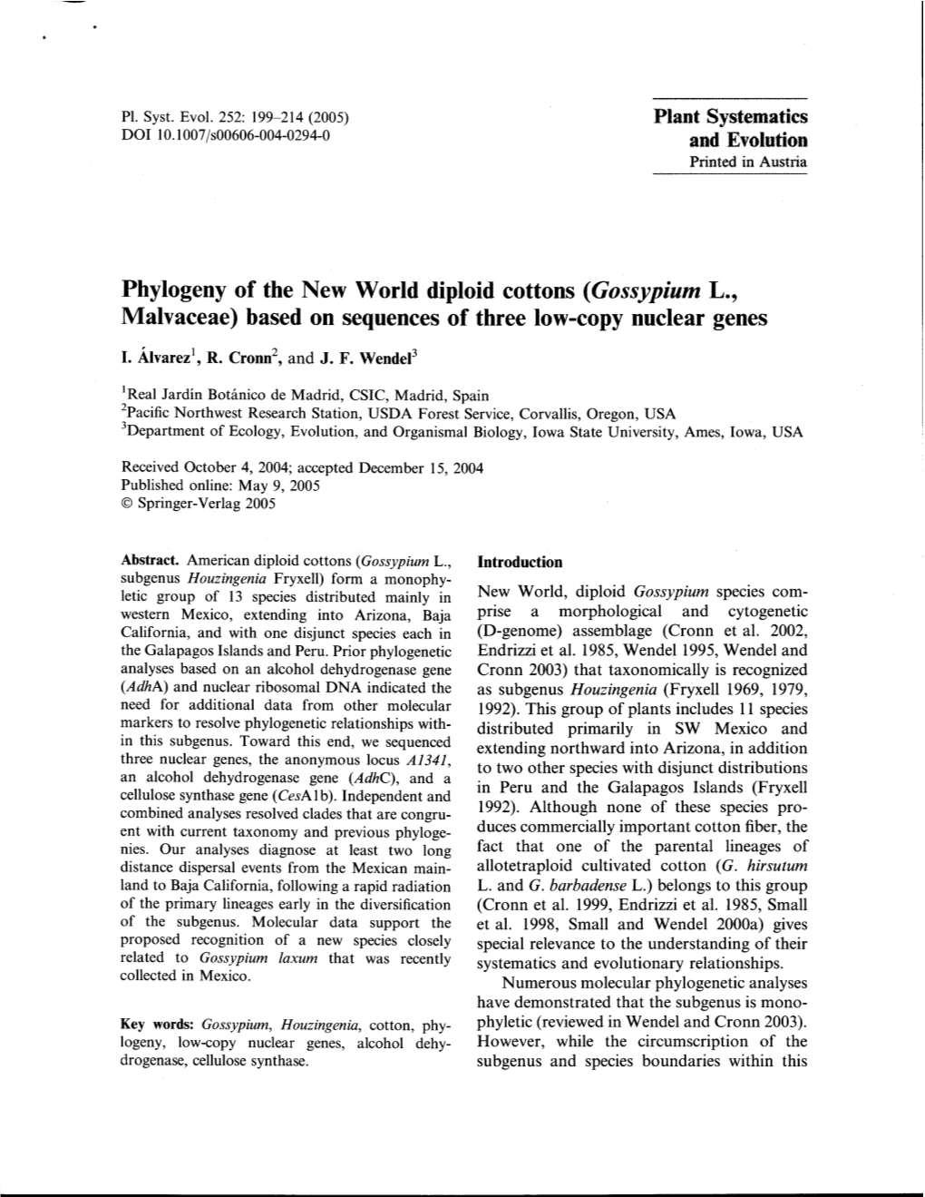 Phylogeny of the New World Diploid Cottons (Gossypium L., Malvaceae) Based on Sequences of Three Low-Copy Nuclear Genes