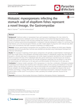 Histozoic Myxosporeans Infecting the Stomach Wall of Elopiform Fishes Represent a Novel Lineage, the Gastromyxidae Mark A